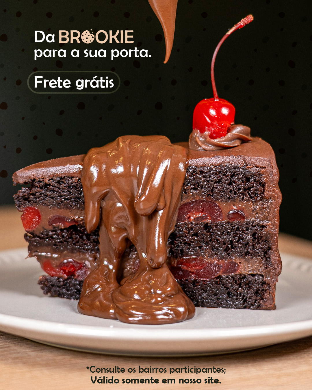 Frete grátis para bairros próximos à Brookie